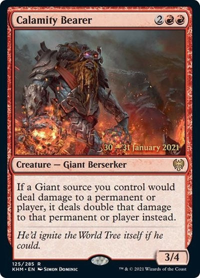 Calamity Bearer (PRE, Lightly Played, Foil)