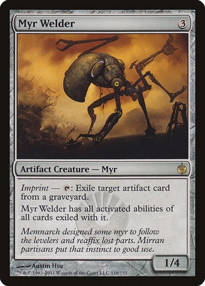 Myr Welder (MBS, Lightly Played,)