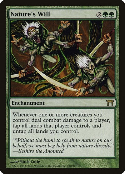 Natures Will (CHK, Near Mint,)