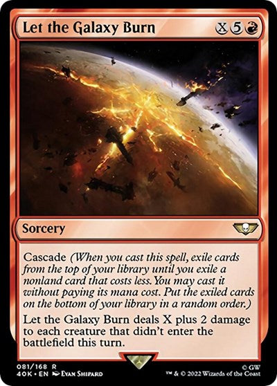 Let the Galaxy Burn (40K, Near Mint,)