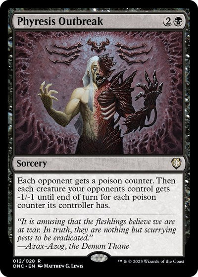 Phyresis Outbreak (ONC, Near Mint,)