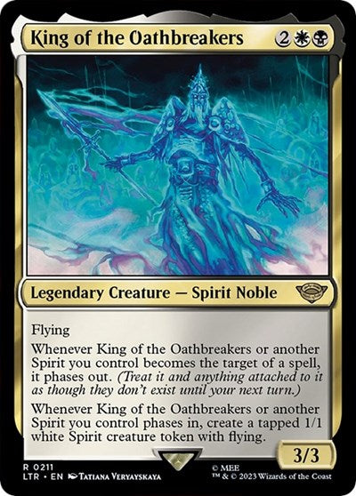 King of the Oathbreakers (LTR, Near Mint,)
